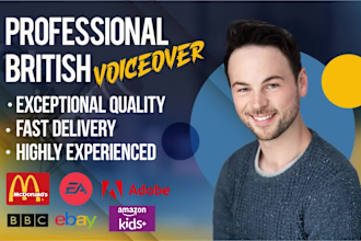 record a professional, engaging, british male voice over