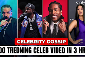 do your trending celebrity gossip news video in under 3 hrs