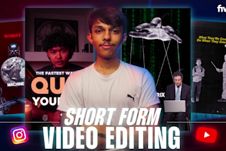 do short form video editing for instagram, facebook, youtube, tiktok