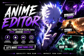 create epic anime edit and anime amv for tiktok and youtube