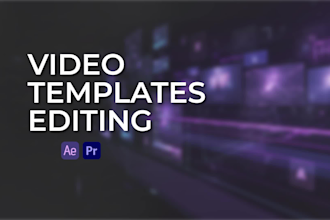 edit after effects templates or make intro, outro, video ads