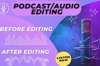 do podcast editing, clean audio, remove background noise, enhance, fix