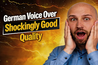 record a german male voice over for your project