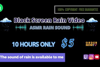 create 10 hour black screen rain video, fireplace, white and brown noise videos