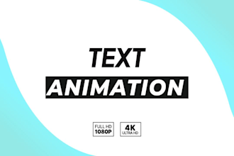 do any text animation or titles for you