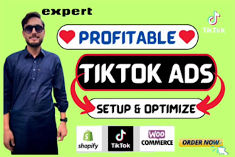run high converting tiktok ads, setup tiktok pixel, and optimize your campaigns