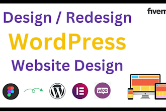 build responsive wordpress website design or redesign, revamp elementor website