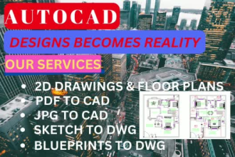 convert pdf, blue print, jpg, sketch into autocad, dwg, cad