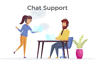 be your customer service agent, live chat support, and VA
