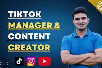 be your tiktok manager and tiktok content creator