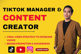 be your tiktok manager and tiktok content creator