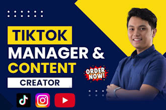 be your tiktok manager and tiktok content creator