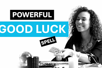 cast powerful good luck, fortune, success or career spell in 12h