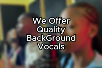 record a background vocal, choir,and harmony to your song