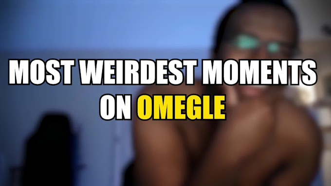 Funny omegle videos discount youtube