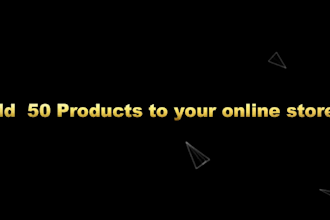 add 50 products to your shopify,woocommerce,prestashop site