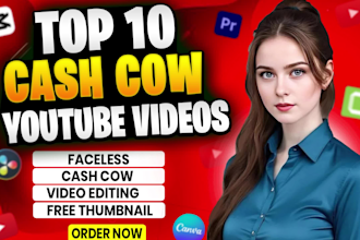 do top 10 cash cow and faceless videos for youtube