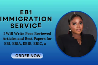 write peer reviewed articles and best paper for eb1a, eb1b, eb1c niw immigration
