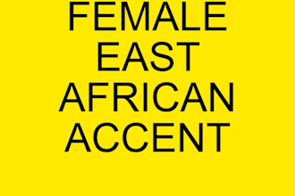 record an east african accent voice over