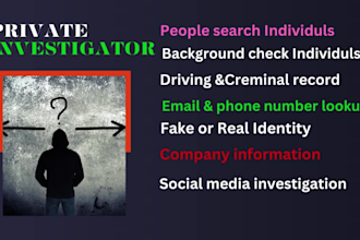 be your osint private investigator check background and skip tracing