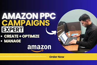 create, and optimize amazon PPC campaigns to boost sales with low acos