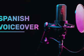 record a deep latin american spanish voice over for you