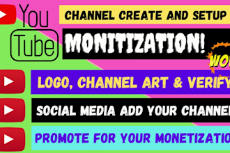do youtube channel create, setup, SEO and fully monetization