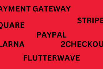 create stripe payment gateway, square, paypal, klarna payment gateway