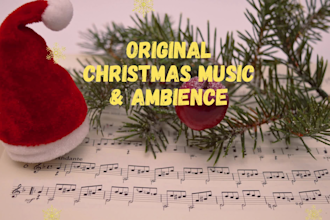 compose original christmas music and winter holiday ambience