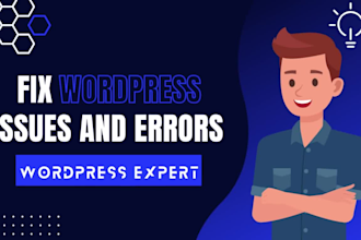 fix wordpress issues, bugs, and errors for you