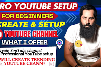 create and setup your professional youtube channel, channel creation and setup