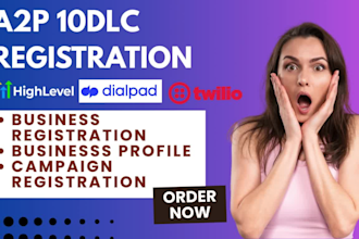 a2p 10dlc registration, gohighlevel crm a2p 10dlc twilio a2p 10dlc dailpad uphex