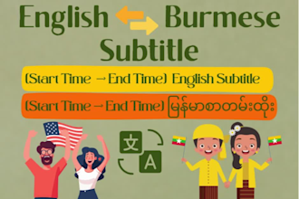 translate english subtitles to burmese myanmar and burmese myanmar to english