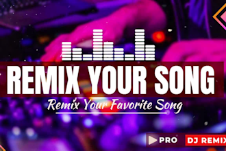 remix your favorite  song professionally