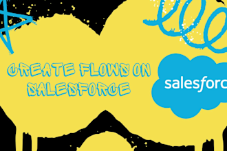design custom salesforce flows to elevate your salesforce sales processes