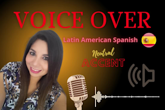 record professional neutral latin spanish voice over