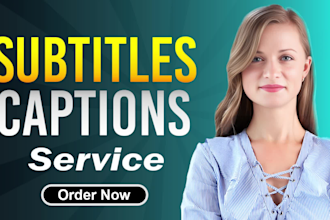 add english, spanish, german, french subtitles and captions or create srt file
