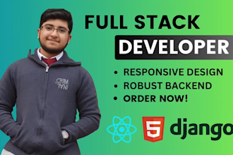 develop full stack website, web app with react and django