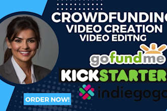 do crowdfunding video creation video editing fundraising kickstarter gofundme