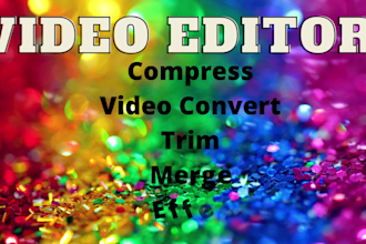 compress your video to a smaller size and crop, trim, convert videos