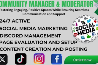 be your community manager and moderator for all social media handles