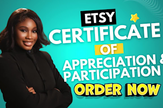 design minimalistic certificate of appreciation and participation for etsy shop