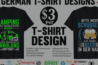 do custom german t shirt designs for merch by amazon or spreadshirt
