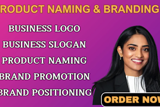 create catchy brand name, positioning, product name, slogan