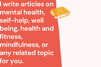 write mental health  and fitness articles for you