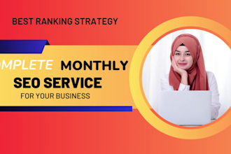 provide complete monthly SEO service to rank your website