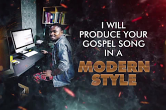 produce your gospel song in a modern style