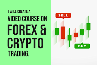 create forex or crypto trading video courses, tutorials
