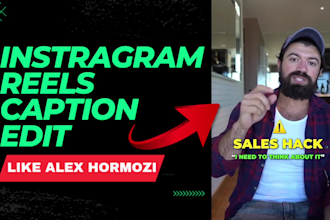 edit reels, tiktok, shorts video captions like alex hormozi