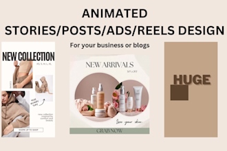design custom animated stories, ads, reels, posts